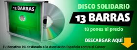13 BARRAS · DISCO SOLIDARIO CONTRA EL CANCER