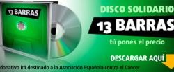 13 BARRAS · DISCO SOLIDARIO CONTRA EL CANCER