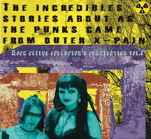 The Incredibles Stories About As The Punks Came From Outer X-PAIN...